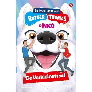 De avonturen van Rutger, Thomas en Paco 5 - De Verkleinstraal