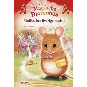 Het magische dierenbos - mollie het ijverige muisje