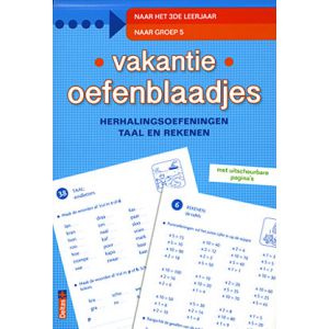 Vakantie oefenblaadjes - naar het 3e leerjaar