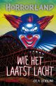  Horrorland - Wie het laatst lacht 