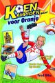 Boek Koen Kampioen gaat voor oranje