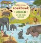 Mijn eerste zoekboek - dieren uit de hele wereld